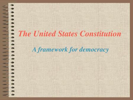 The United States Constitution