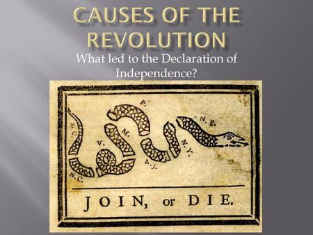 Causes Of the Revolution