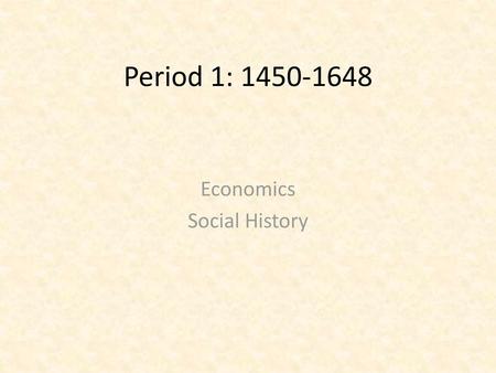 Economics Social History