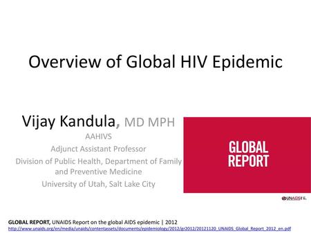 Overview of Global HIV Epidemic