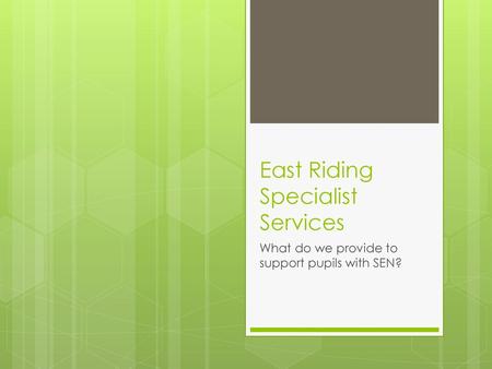 East Riding Specialist Services