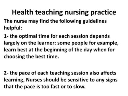 Health teaching nursing practice