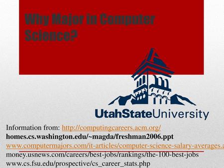 Why Major in Computer Science?