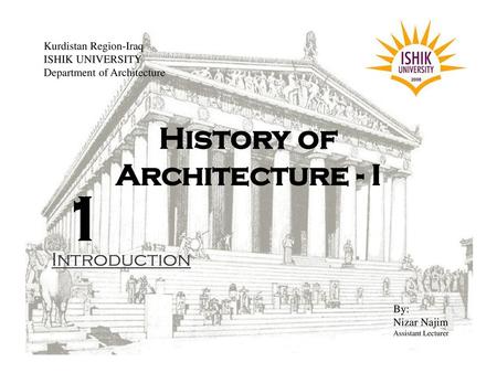 History of Architecture - I