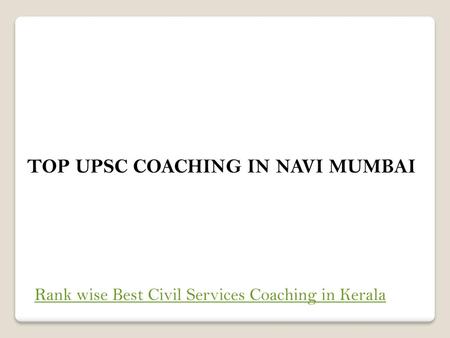 TOP UPSC COACHING IN NAVI MUMBAI