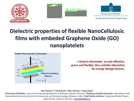 Dielectric properties of flexible NanoCellulosic films with embeded Graphene Oxide (GO) nanoplatelets Used in electronics as cost-effective, green and.