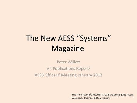 The New AESS “Systems” Magazine