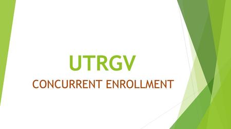 CONCURRENT ENROLLMENT