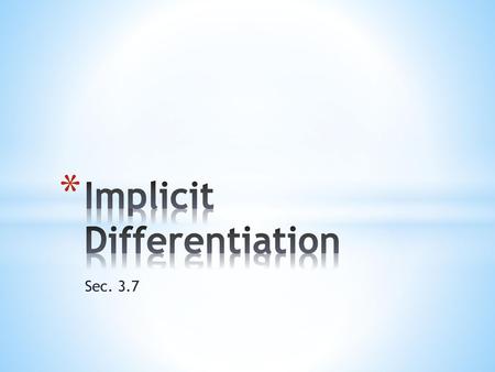 Implicit Differentiation