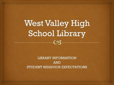 West Valley High School Library