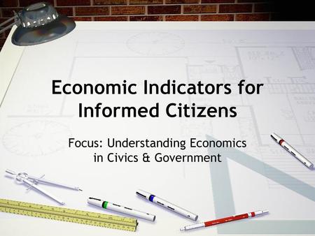 Economic Indicators for Informed Citizens