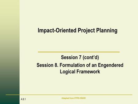 Impact-Oriented Project Planning