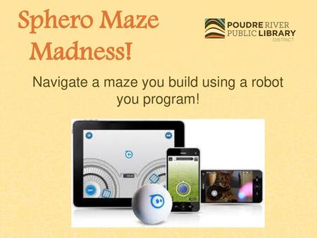 Navigate a maze you build using a robot you program!