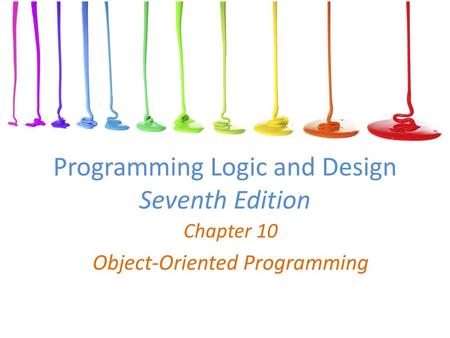 Programming Logic and Design Seventh Edition