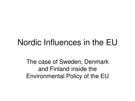 Nordic Influences in the EU