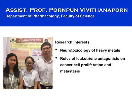 Research interests Neurotoxicology of heavy metals