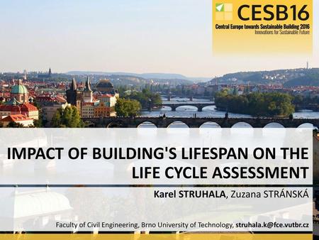 IMPACT OF BUILDING'S LIFESPAN ON THE LIFE CYCLE ASSESSMENT