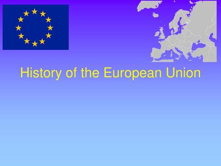 History of the European Union