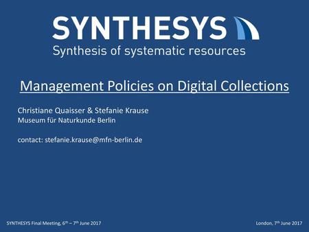 Management Policies on Digital Collections