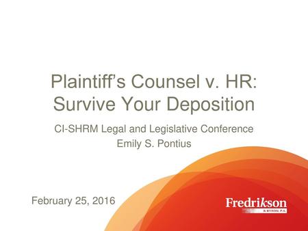 Plaintiff’s Counsel v. HR: Survive Your Deposition