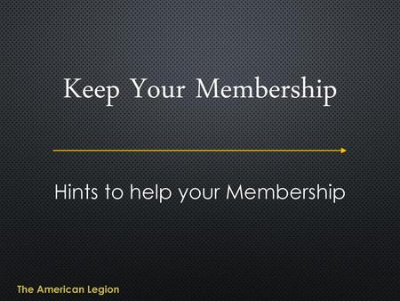 Hints to help your Membership