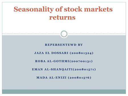 Seasonality of stock markets returns