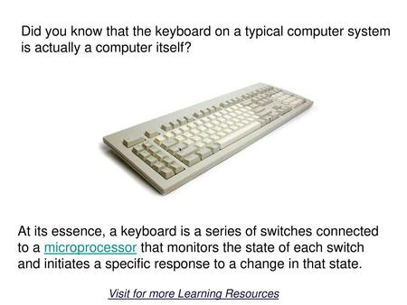                                                                                                                                                                                                                    Your basic Windows keyboard