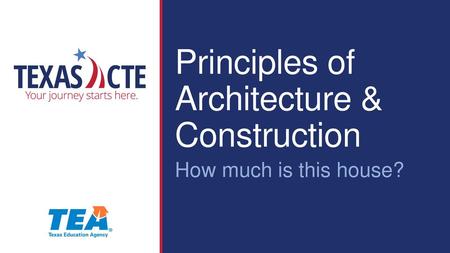 Principles of Architecture & Construction