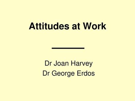 Dr Joan Harvey Dr George Erdos