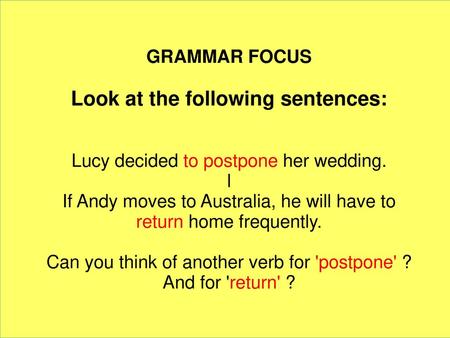 Look at the following sentences: