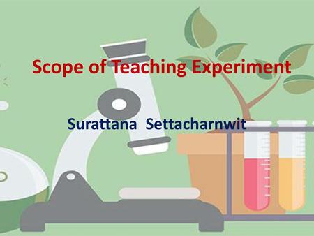 Scope of Teaching Experiment