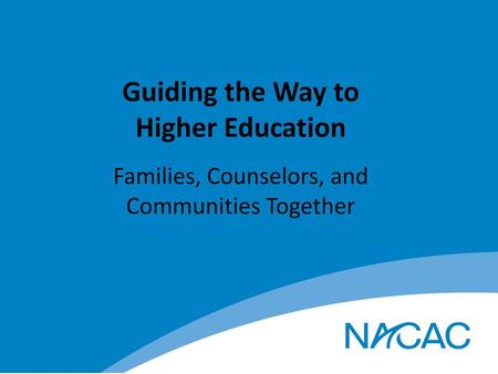 Guiding the Way to Higher Education