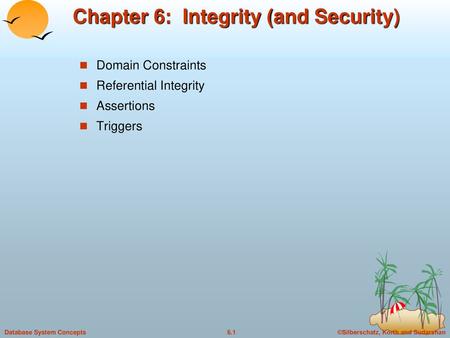 Chapter 6: Integrity (and Security)