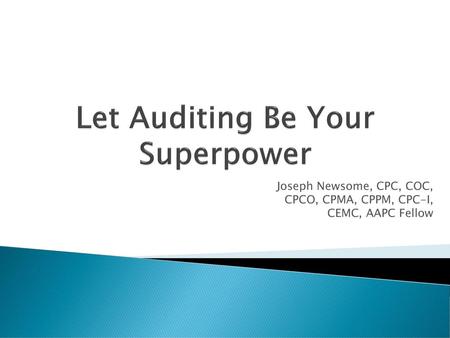 Let Auditing Be Your Superpower