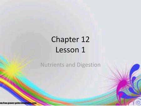 Nutrients and Digestion