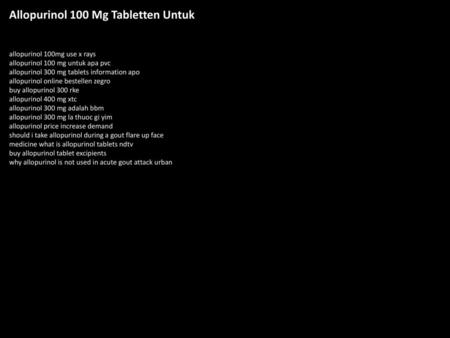 Allopurinol 100 Mg Tabletten Untuk