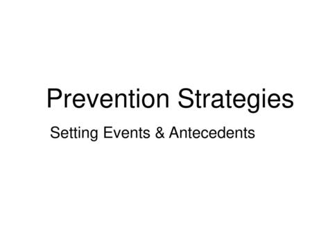 Prevention Strategies