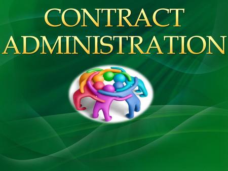 CONTRACT ADMINISTRATION