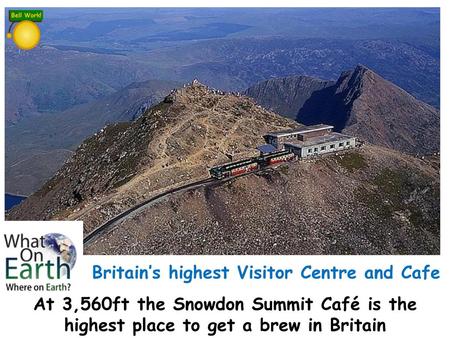 Britain’s highest Visitor Centre and Cafe