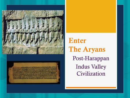 Post-Harappan Indus Valley Civilization