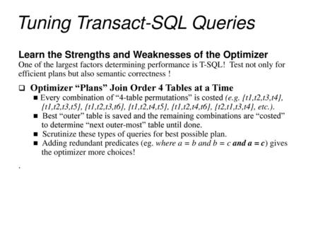 Tuning Transact-SQL Queries