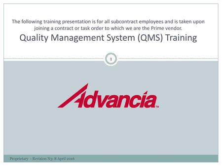 The following training presentation is for all subcontract employees and is taken upon joining a contract or task order to which we are the Prime vendor.