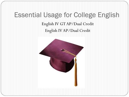 Essential Usage for College English