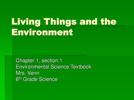 Living Things and the Environment