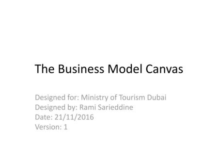 The Business Model Canvas