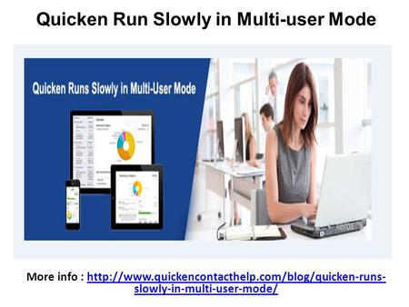 Quicken Run Slowly in Multi-user Mode 