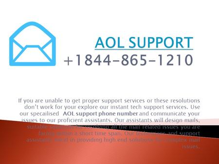 If you are unable to get proper support services or these resolutions don’t work for your explore our instant tech support services. Use our specailised.