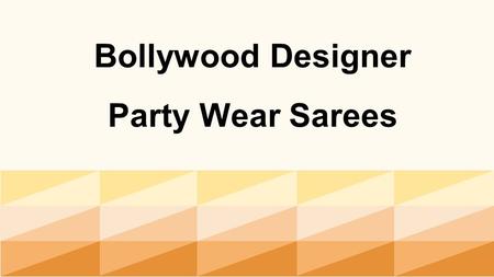 Shop Latest Bollywood Designer Sarees Online