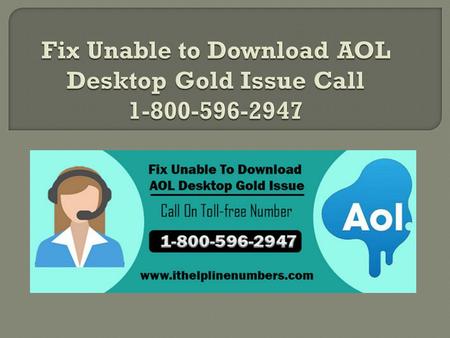 AOL  is one of the fastest growing mail service provider it comes with bundles of features. Apart from unique features user also face some problems.