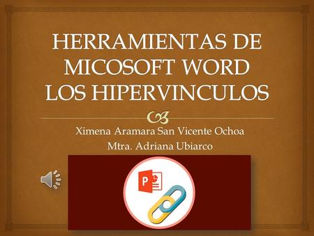 Herramientas de Microsoft ( hipervínculos) 